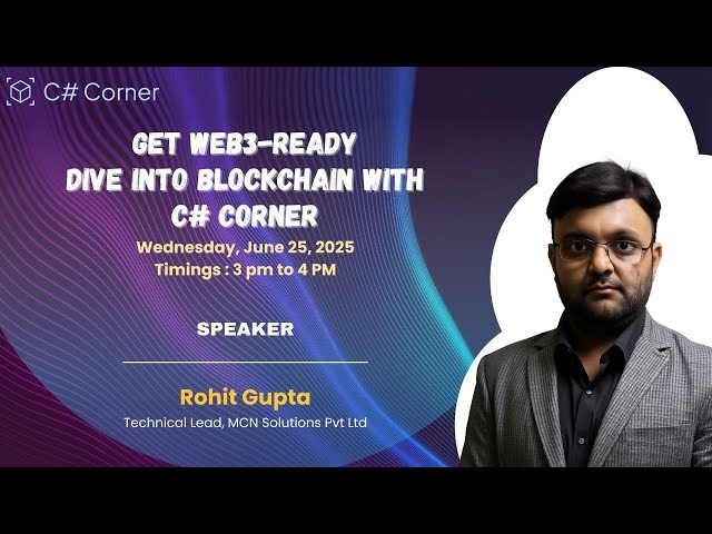 'Video thumbnail for Get Web3 Ready: Dive into Blockchain with C# Corner'