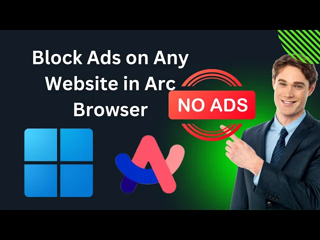 'Video thumbnail for How to Block Ads on Any Website in the Arc Browser on Windows 11 | GearUpWindows Tutorial'