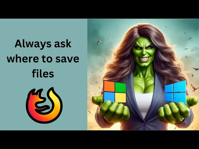'Video thumbnail for How to Make Firefox 'Always ask you where to save files' on Windows 11 or 10 | GearUpWindows'