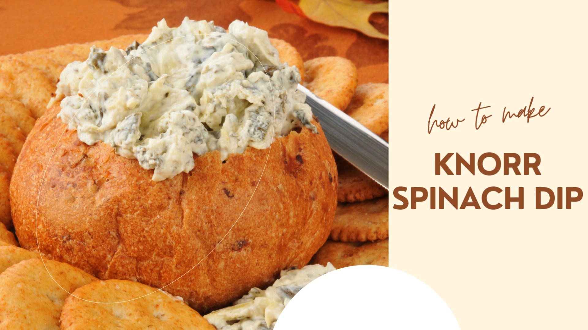 'Video thumbnail for Knorr Spinach Dip'