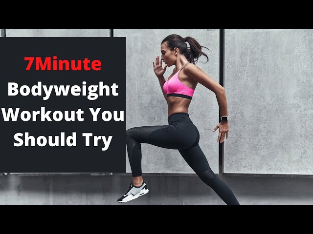 Video thumbnail for 7-Minute Bodyweight Workout You Should Try