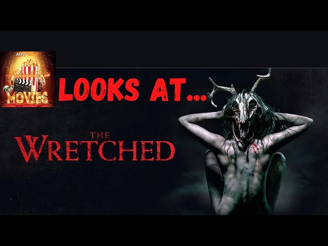 video of: Adventures in Movies! Looks at...&#39;The Wretched&#39;