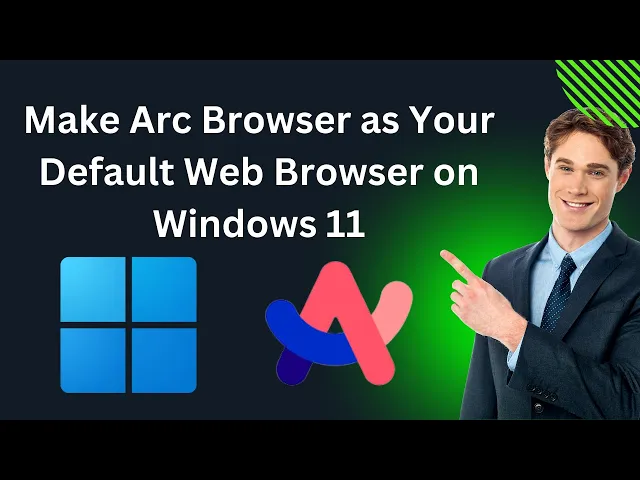 'Video thumbnail for How to Make Arc Browser as Your Default Web Browser on Windows 11 | GearUpWindows Tutorial'