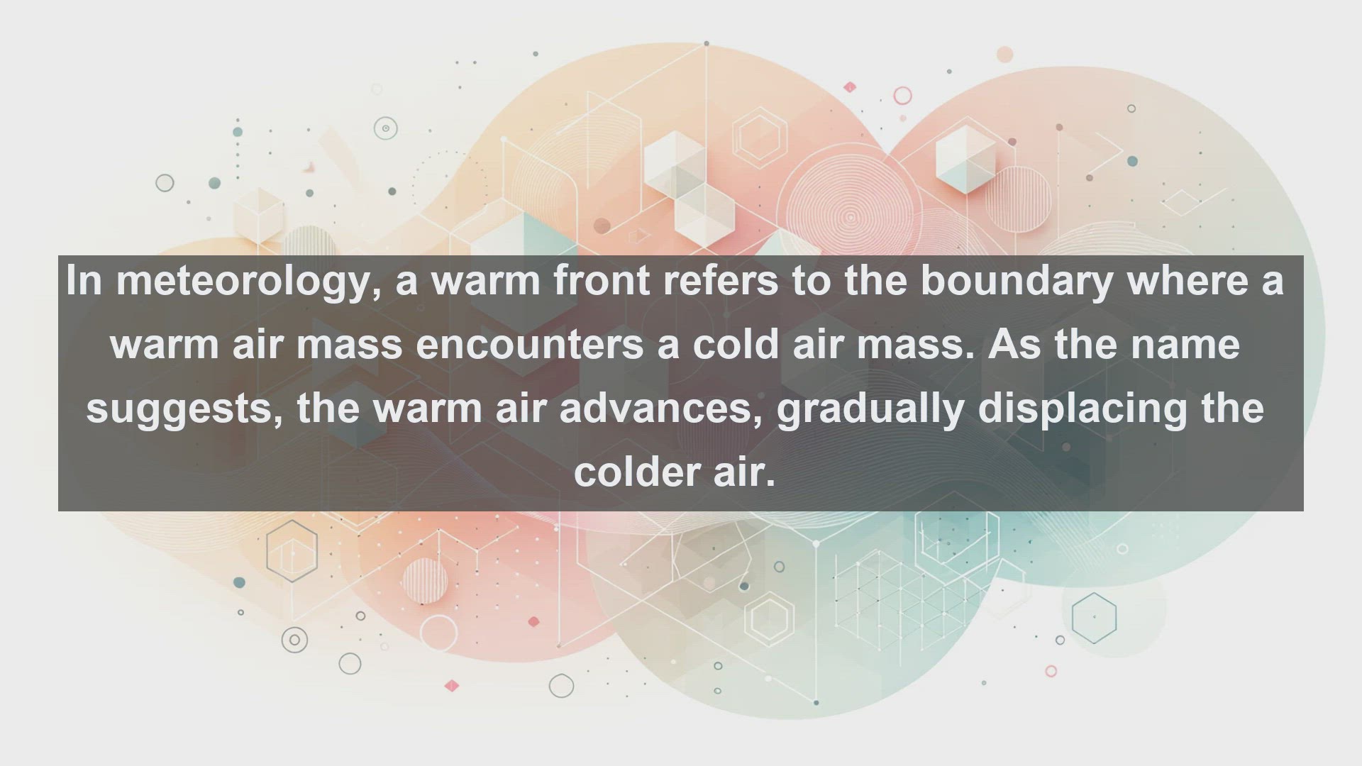'Video thumbnail for Warm front in science  definition and examples'