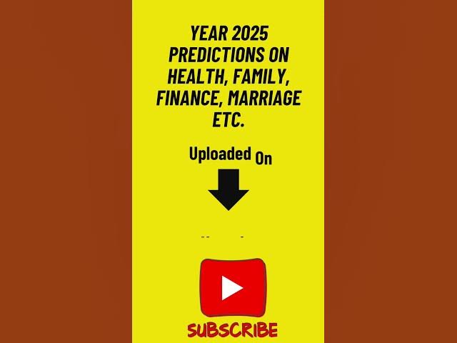 Video thumbnail for Your 2025 predictions on health, finance, family, marriage, career. #youtube #music #vedicastrology