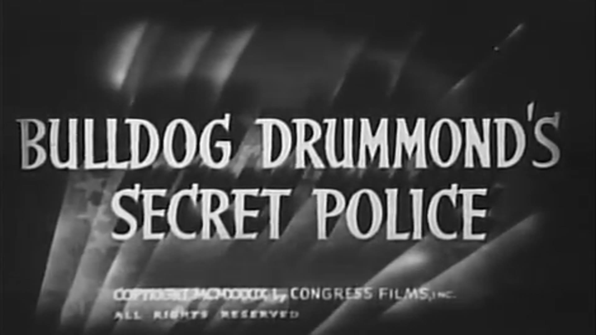 Video thumbnail for Bulldog Drummond's Secret Police (1939)