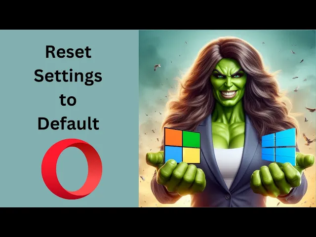 'Video thumbnail for How to Reset Opera Browser Settings to Default in Windows 11 or 10 | GearUpWindows Tutorial'