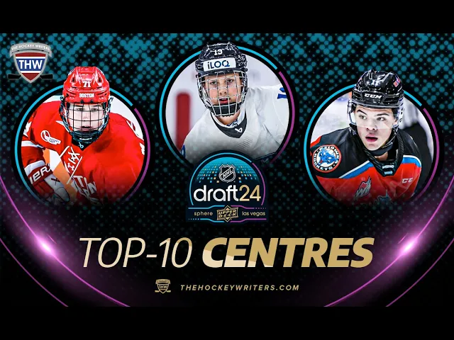 'Video thumbnail for 2024 NHL Draft: Top 10 Centres'