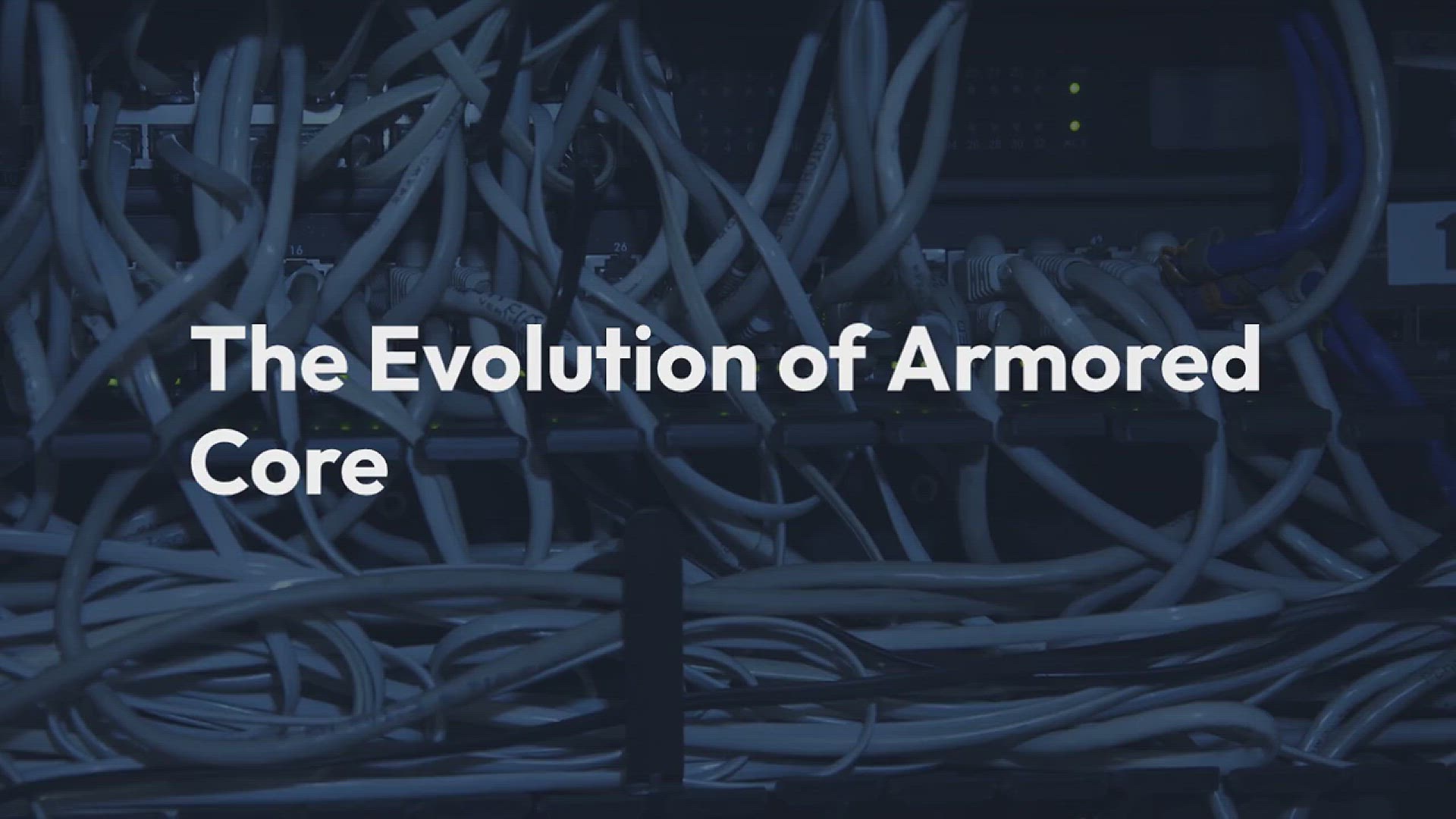 'Video thumbnail for The Evolution Of Armored Core'