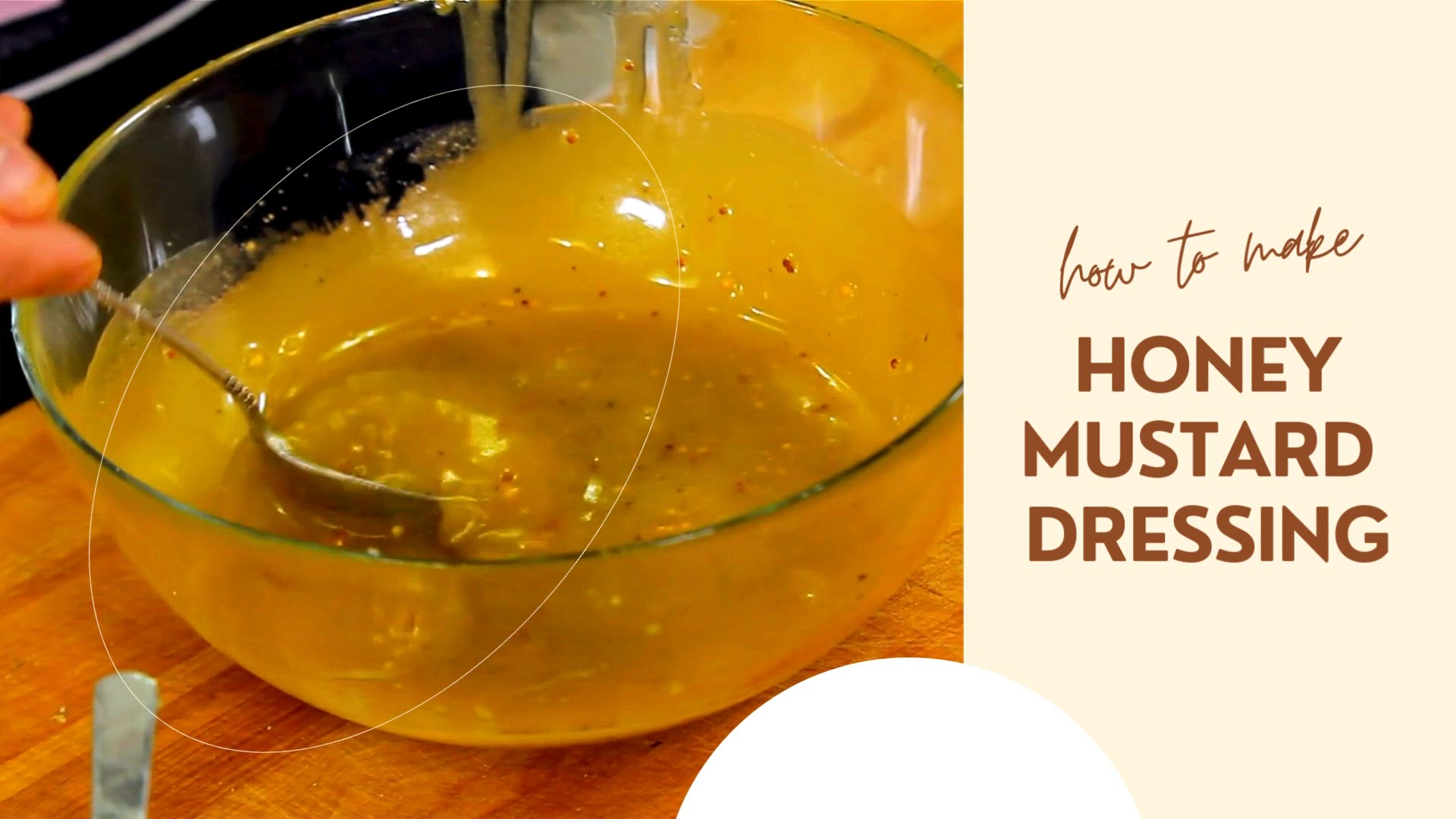 'Video thumbnail for Honey Mustard Dressing'