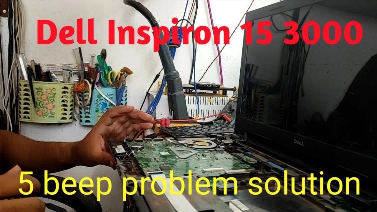 Video thumbnail for Dell Inspiron 15 3000 Beep 5 Problem Solution