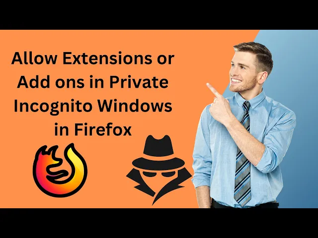 'Video thumbnail for How to Allow Extensions or Add-ons in Private (Incognito) Windows in Firefox |GearUpWindows Tutorial'