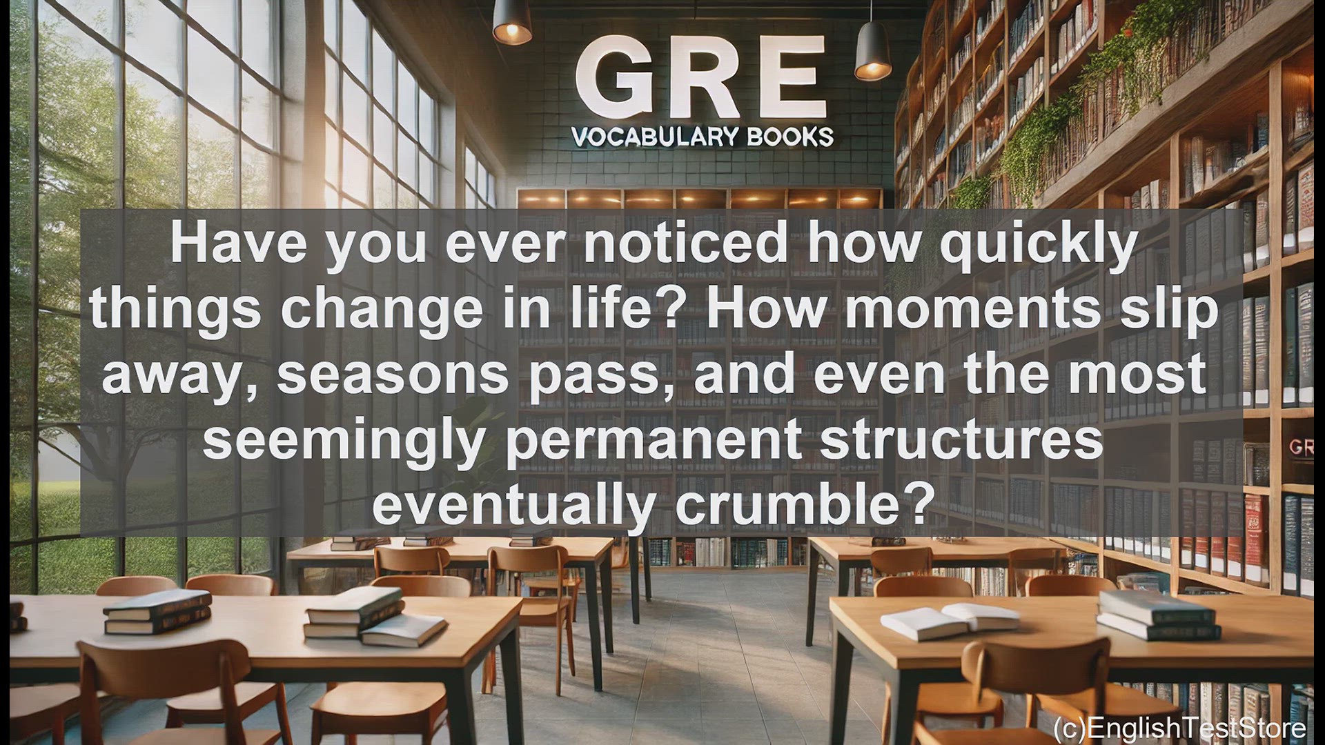 'Video thumbnail for GRE Vocabulary Lesson: The Fleeting Nature of Life - Exploring Transitoriness'