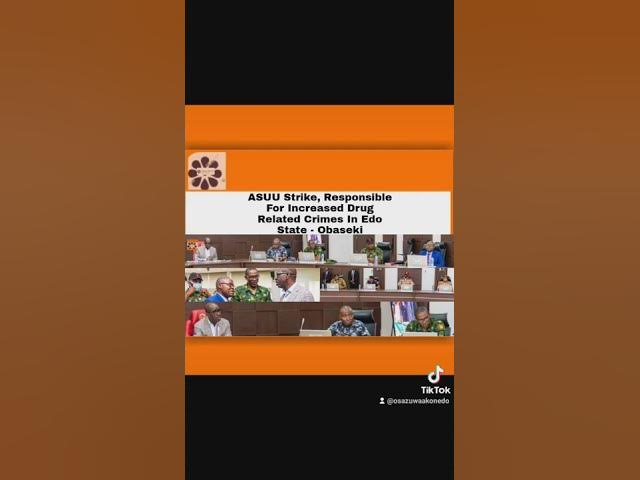 Video thumbnail for ASUU Strike, Responsible For Increased Drug Related Crimes In Edo State - Obaseki ~ OsazuwaAkonedo