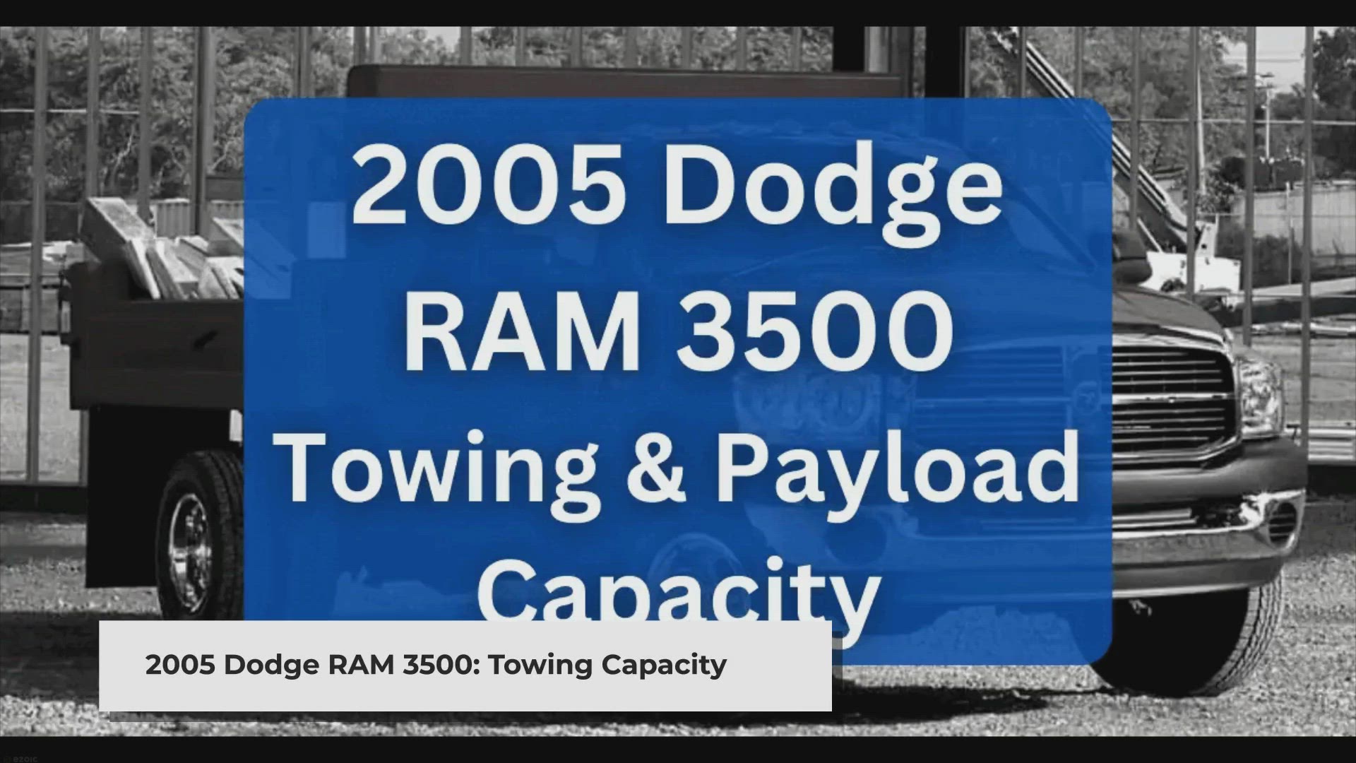 'Video thumbnail for 2005 Dodge RAM 3500 Towing Capacity & Payload (Charts)'