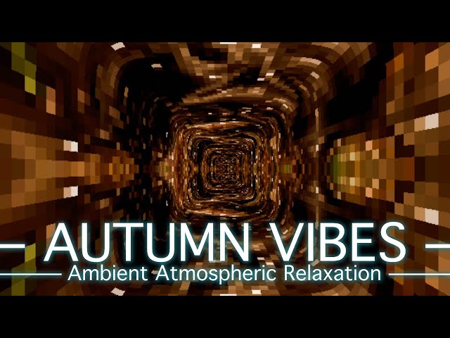 Video thumbnail for Autumn Vibes - PickleSynth - Relaxing Atmospheric Ambient Vibe Electric Piano, Strings, Synths