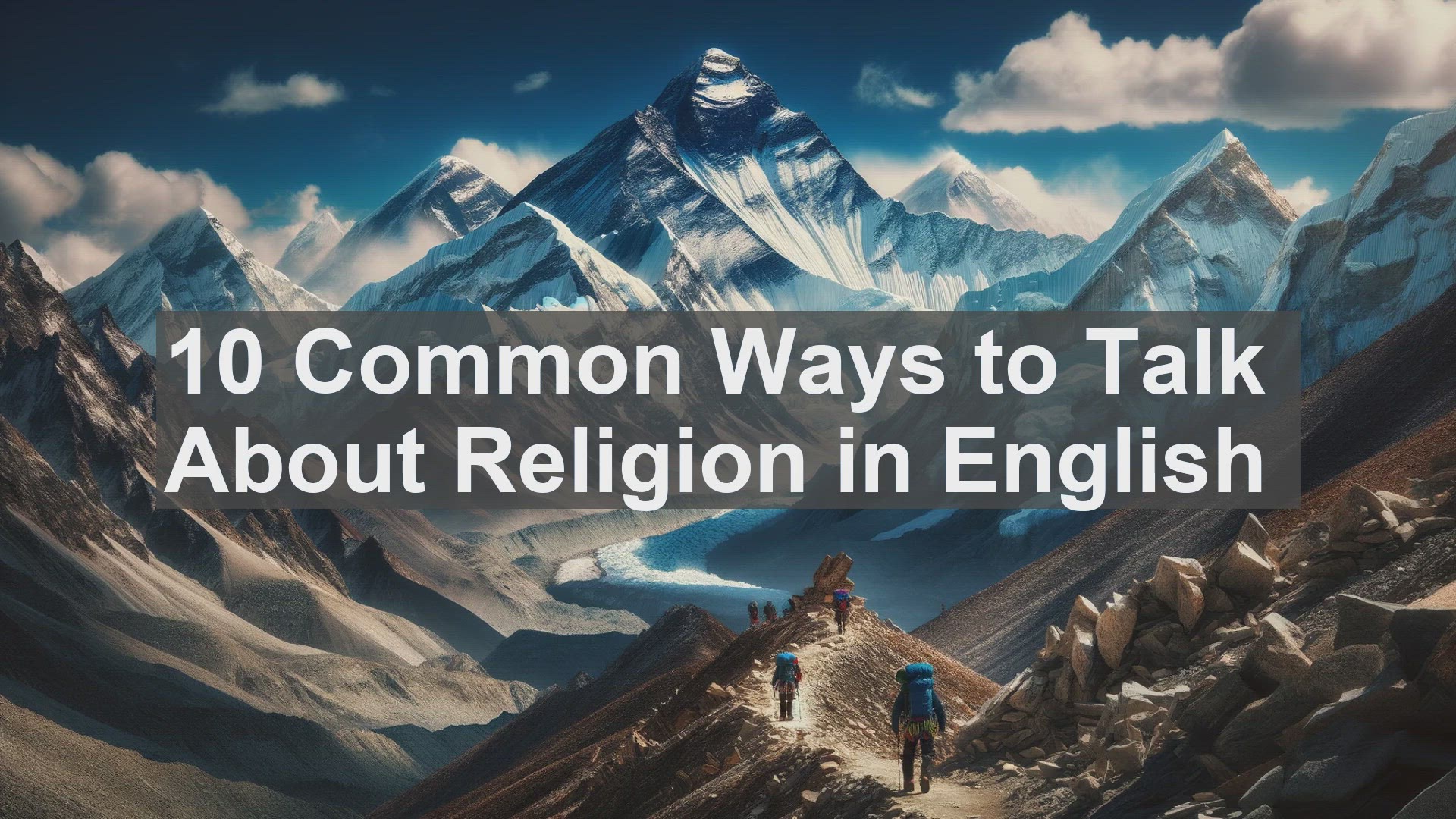 'Video thumbnail for 10 Common Ways to Talk About Religion in English '