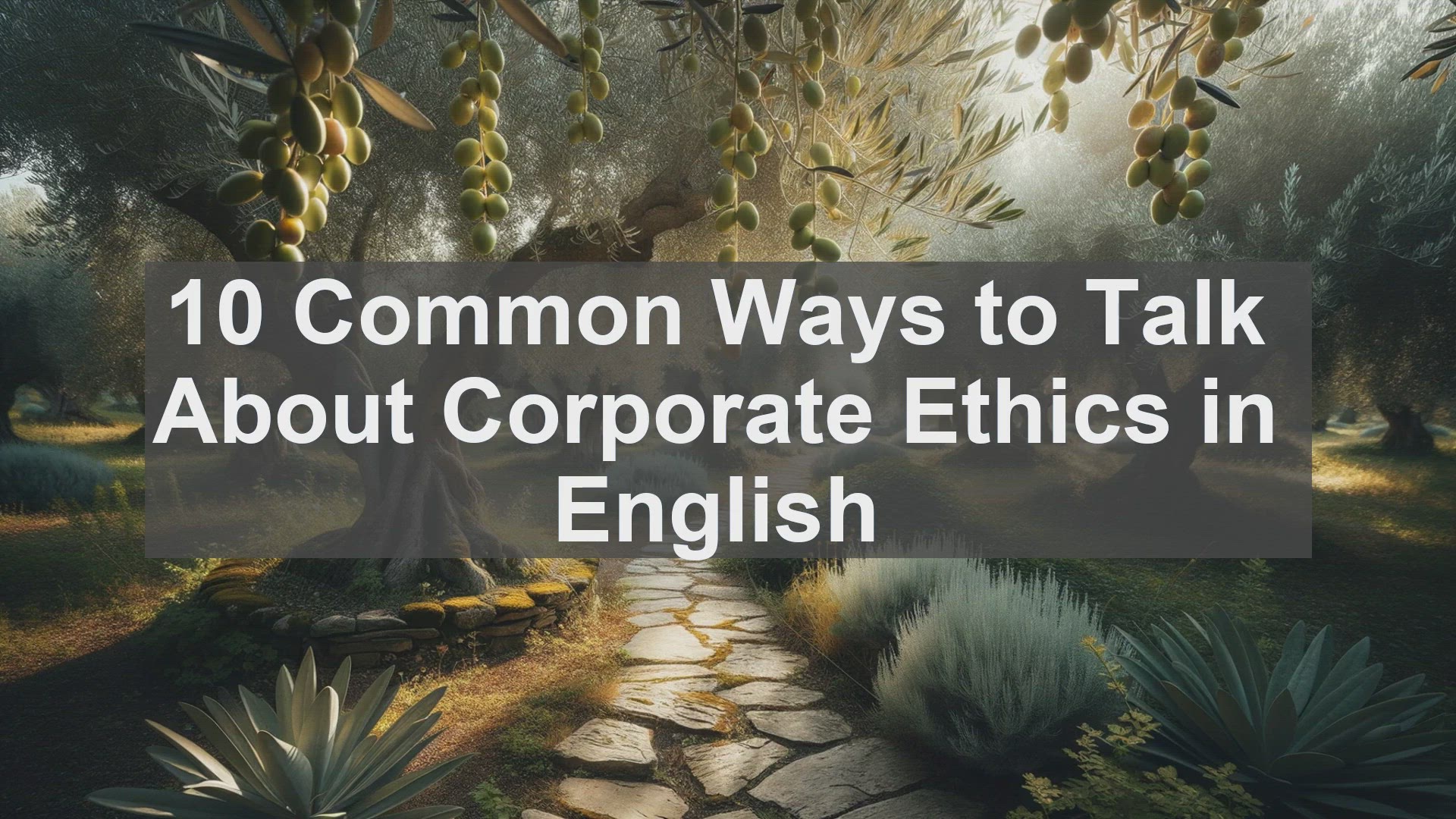 'Video thumbnail for 10 Common Ways to Talk About Corporate Ethics in English '