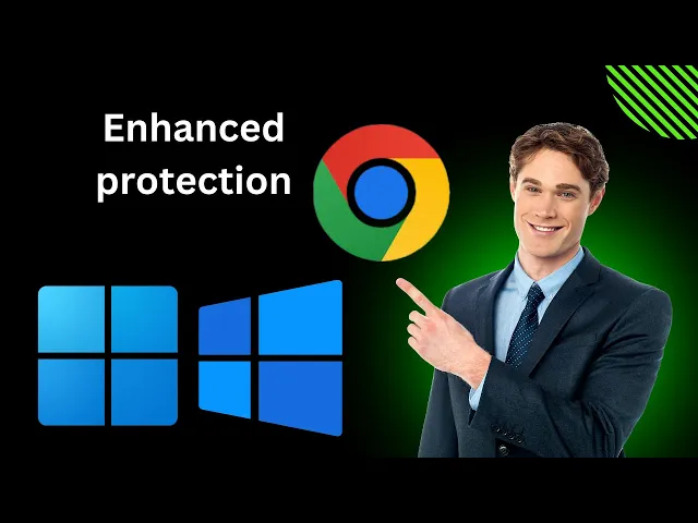 'Video thumbnail for How to Enable Enhanced protection in Google Chrome on Windows 11 or 10 | GearUpWindows Tutorial'