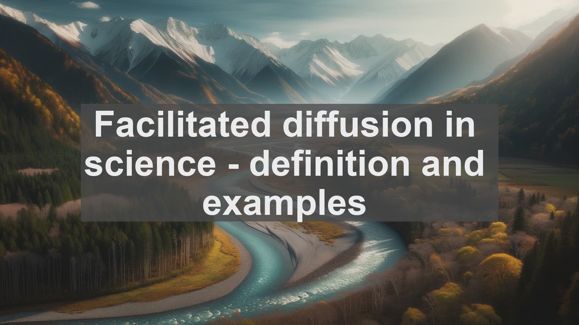 'Video thumbnail for Facilitated diffusion in science  definition and examples'