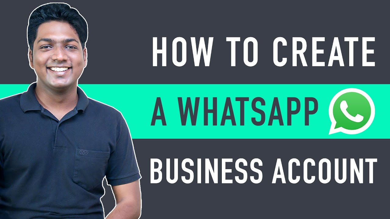 'Video thumbnail for How To Create WhatsApp Business Account'