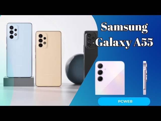 Video thumbnail for Samsung Galaxy A55: Video blog