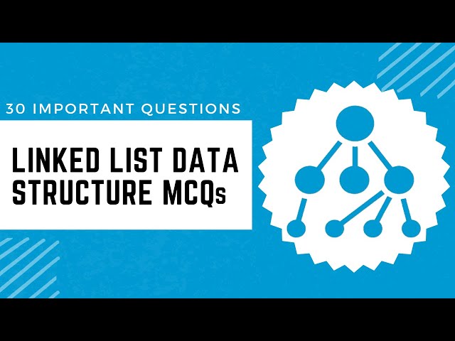 'Video thumbnail for Linked List Data Structure MCQs | Top 30 Linked List Data Structure Questions & Answers | Javatpoint'