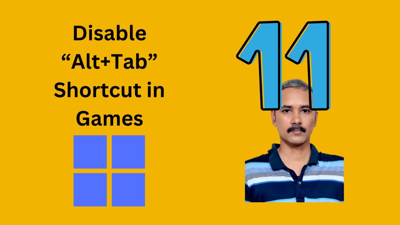'Video thumbnail for How to Disable the “Alt+Tab” Shortcut in Games on Windows 11 | GearUpWindows Tutorial'