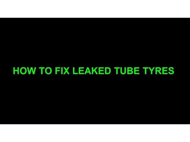 Video thumbnail for How to fix leaked tube tyres