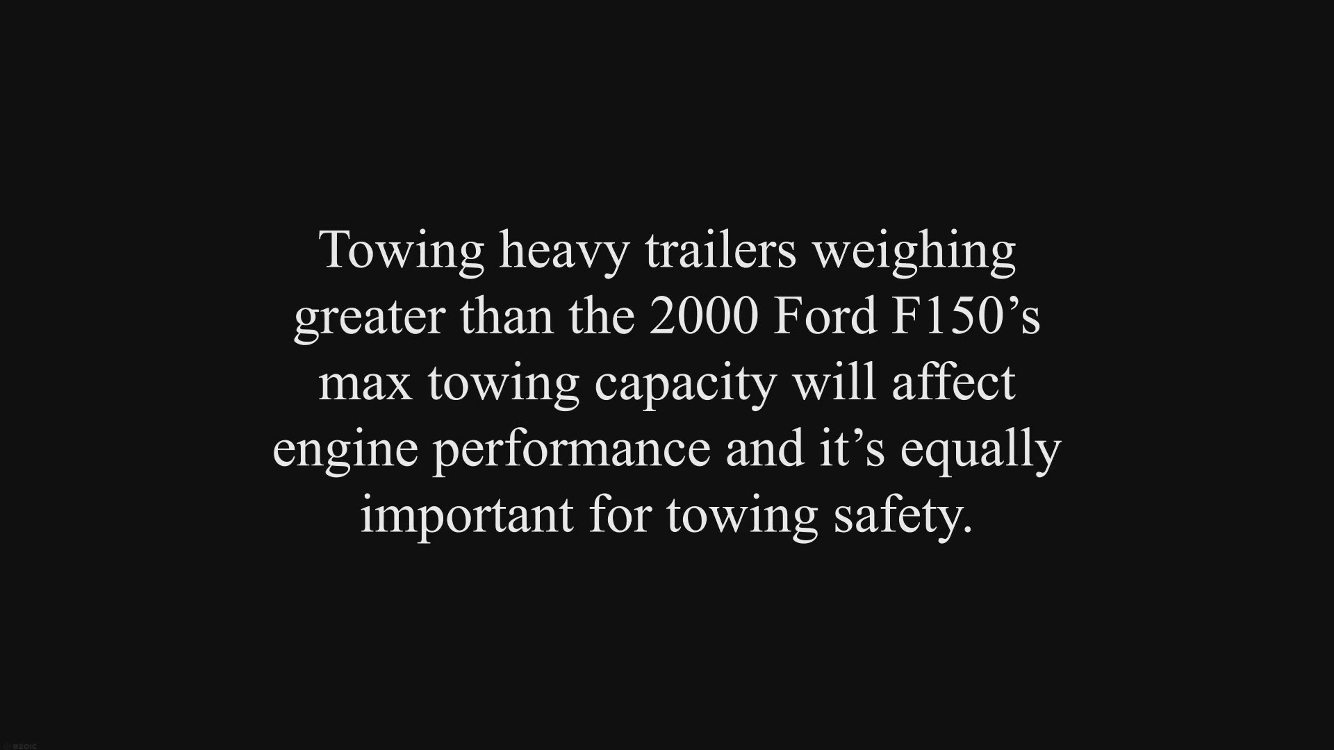 'Video thumbnail for 2000 Ford F150 Towing Capacity Guide (with Charts)'