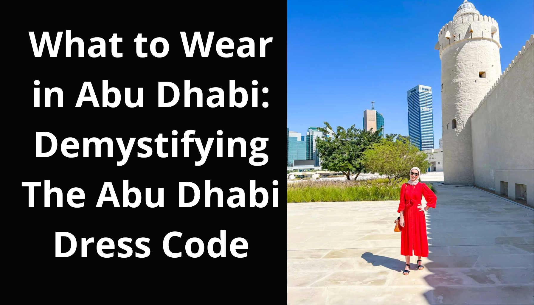 What to Wear in Dubai | Travel with a Pen