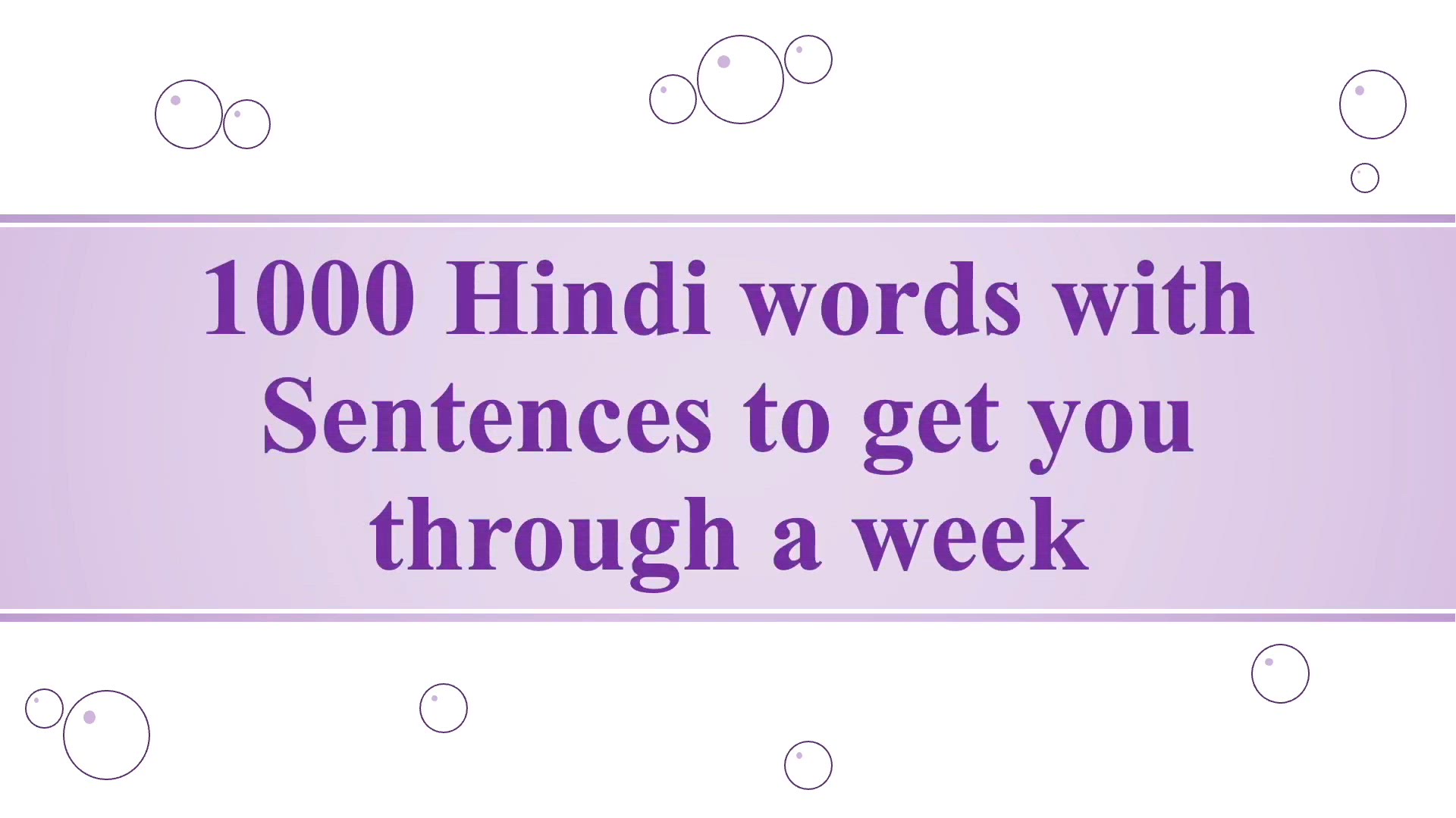 'Video thumbnail for 1000 Hindi words with Sentences to get you through a week - Part 2'