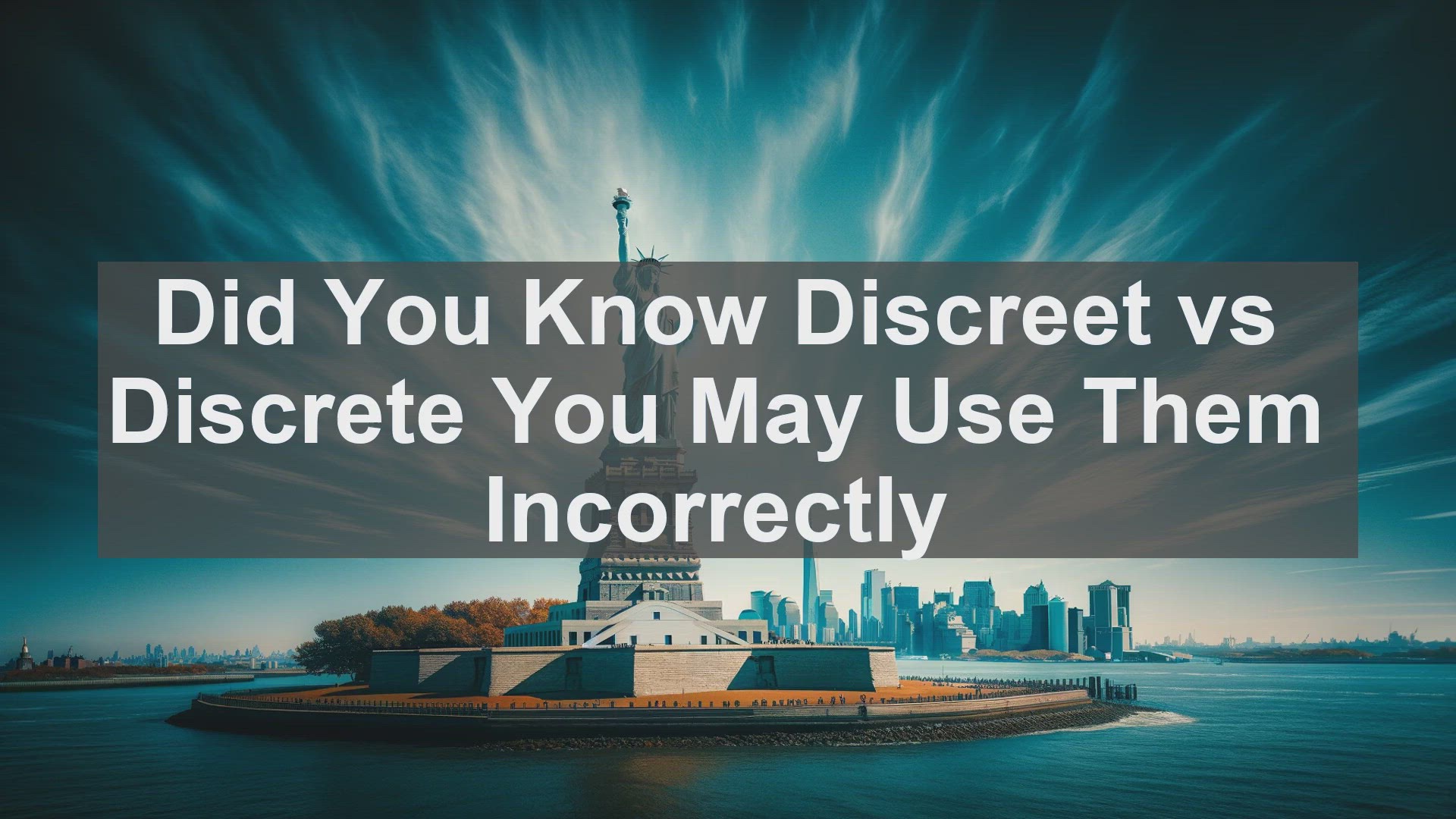 'Video thumbnail for Did You Know Discreet vs Discrete You May Use Them Incorrectly '