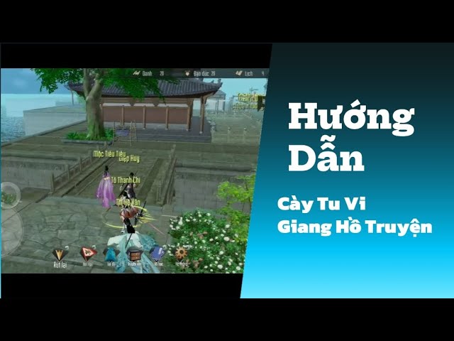 'Video thumbnail for Hướng dẫn cày Tu Vi cho game Giang Hồ Truyện'
