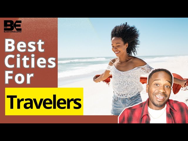 Video thumbnail for 10 Best US Cities for Black Travelers