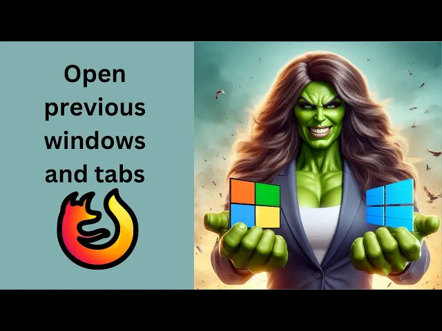 'Video thumbnail for How to 'Open previous windows and tabs' when you open Firefox on Windows 11 or 10 | GearUpWindows'