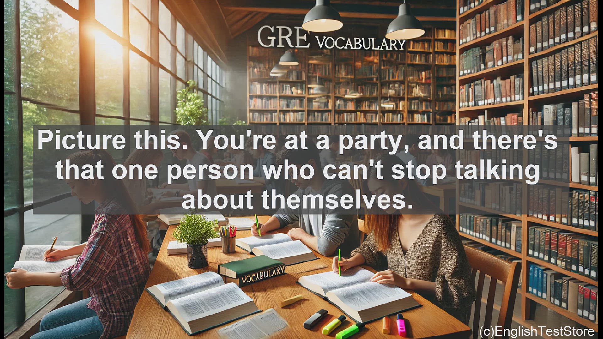 'Video thumbnail for GRE Vocabulary Lesson: The Perils of Egotism - When Self-Importance Takes Over'
