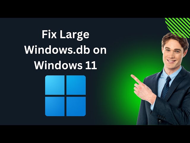 'Video thumbnail for How to Fix Large Windows.db on Windows 11 | GearUpWindows Tutorial'