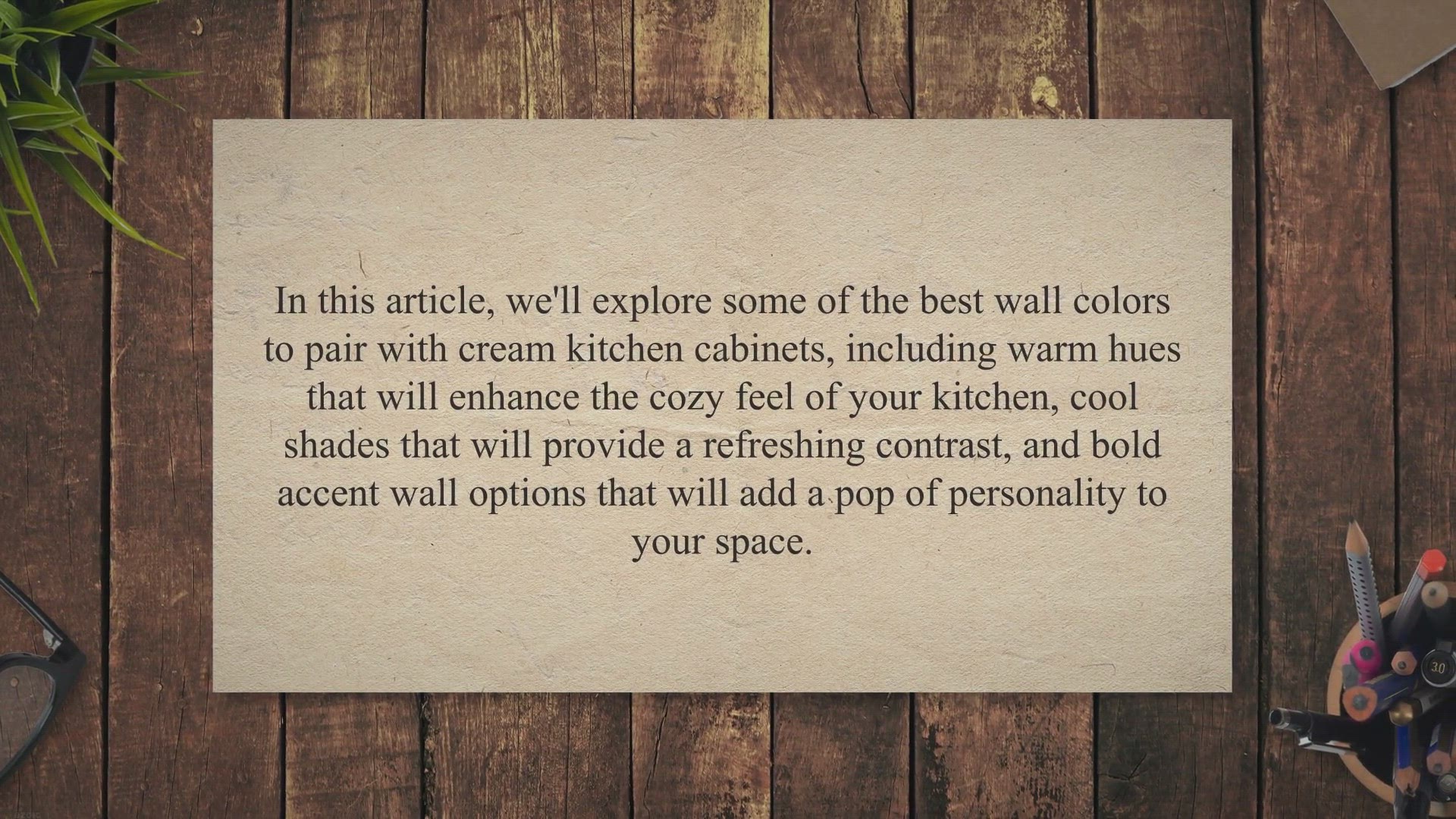 'Video thumbnail for Creating the Perfect Palette: Best Wall Colors to Pair with Cream Kitchen Cabinets'