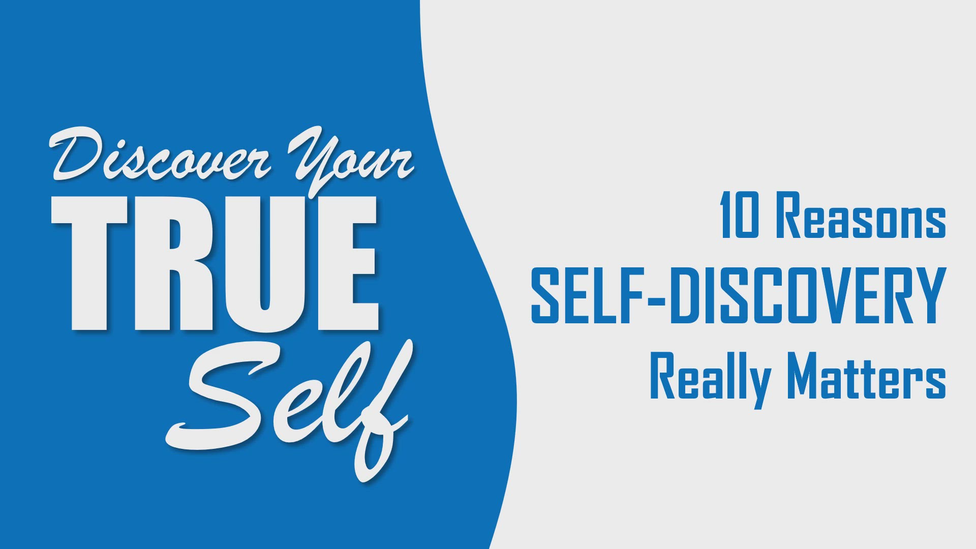 'Video thumbnail for 10 Reasons Self-Discovery Really Matters'