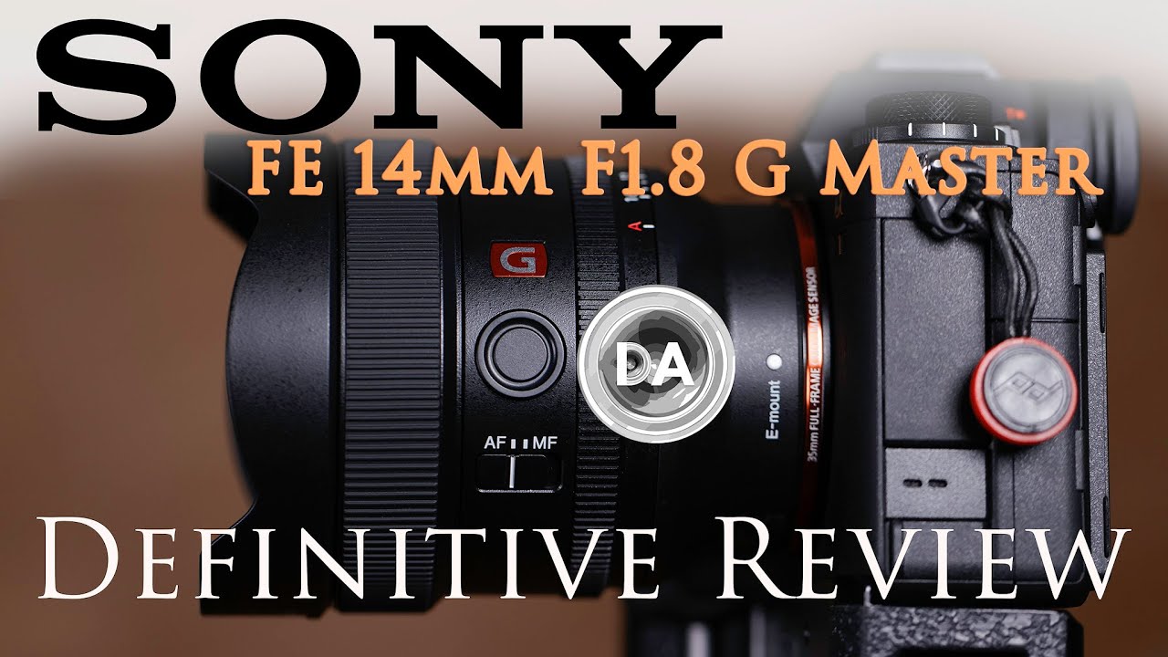 Sony FE 14mm F1.8 G Master Review - DustinAbbott.net