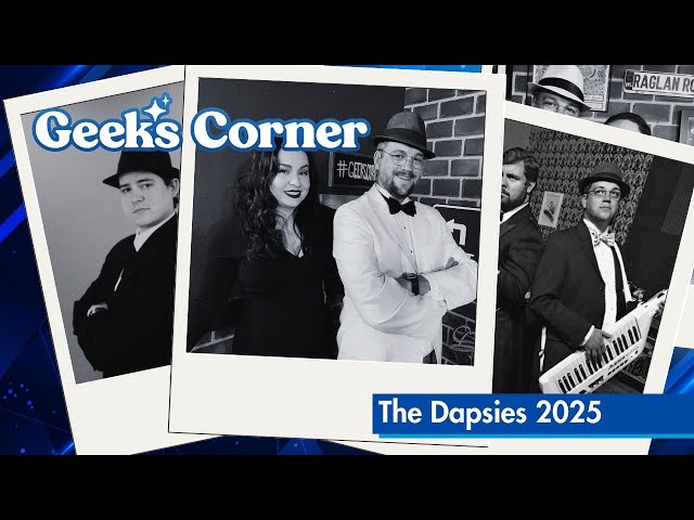 'Video thumbnail for The Dapsies 2025 - GEEKS CORNER - Episode #754'