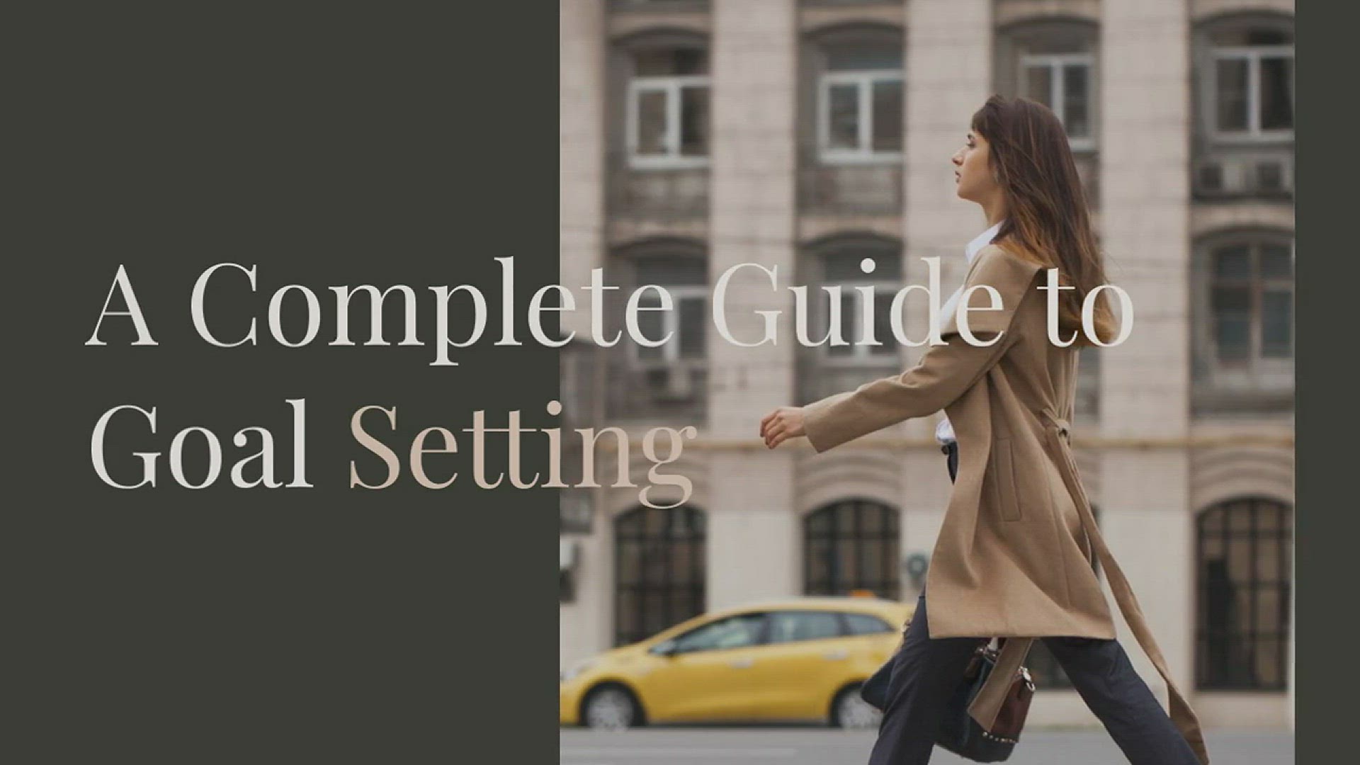 'Video thumbnail for A Complete Guide To Goal Setting'