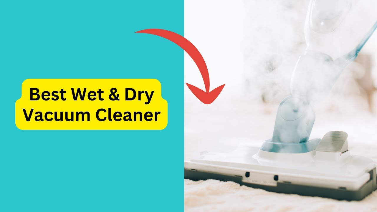 'Video thumbnail for Best Wet & Dry Vacuum Cleaner'