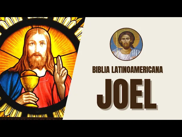 Video thumbnail for Joel - El Día del Señor y el Arrepentimiento - Bíblia Latinoamericana
