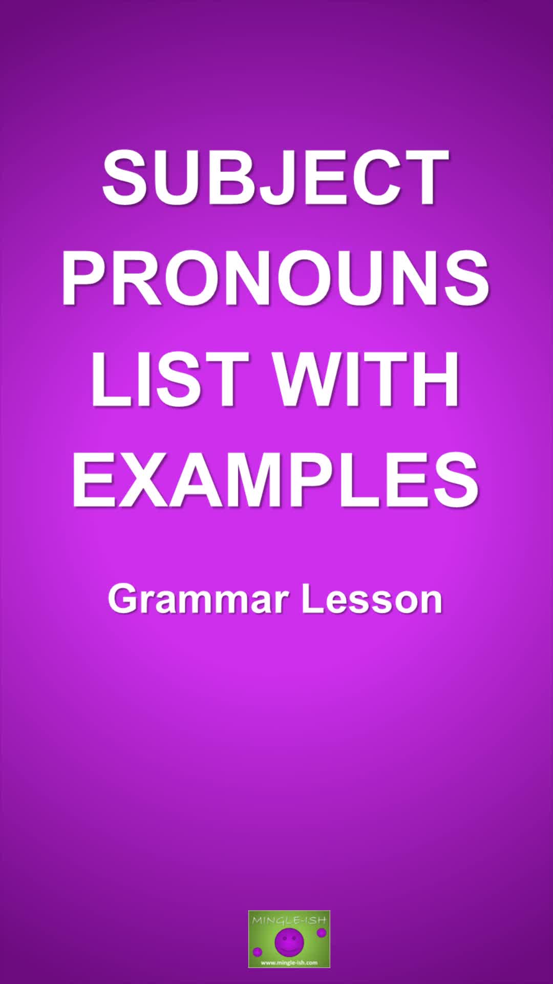 'Video thumbnail for Subject Pronouns List with Examples'
