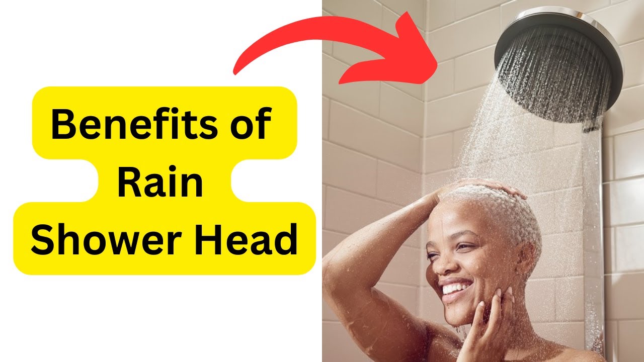 'Video thumbnail for Benefits of Rain Shower Head: Why You Should Consider Upgrading Your Bathroom.'