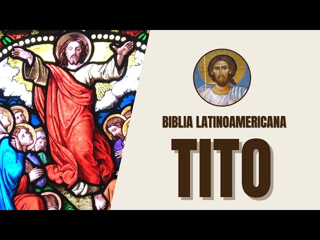 Video thumbnail for Tito - Instrucciones para Líderes de la Iglesia y la Conducta Cristiana - Biblia Latinoamericana