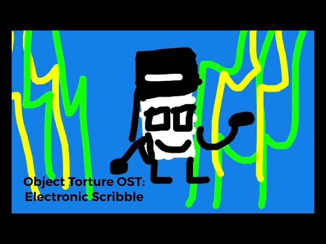 Video thumbnail for Object Torture OST: Electronic Scribble