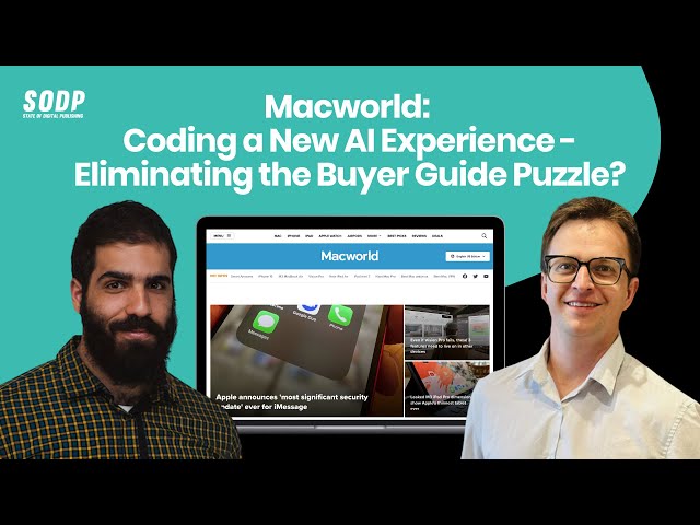 Video thumbnail for Macworld: Coding a New AI Experience - Eliminating the Buyer Guide Puzzle?